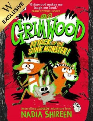 Grimwood: Attack of the Stink Monster!: Exclusive Edition - Grimwood 3 (Hardback)
