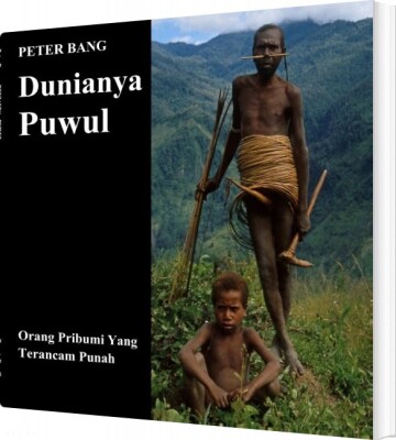 Dunianya Puwul - Peter Bang - Bog