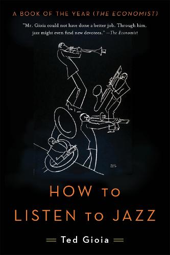 How to Listen to Jazz (Paperback)