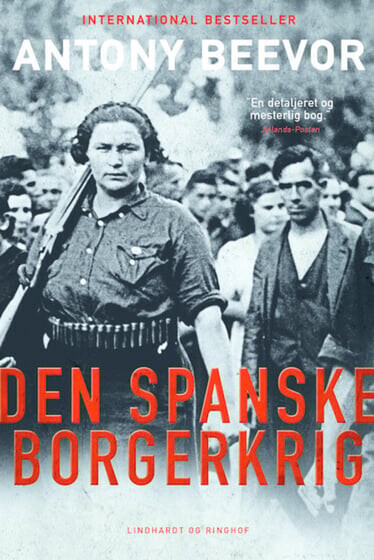 Den Spanske Borgerkrig 1936-1939 - Antony Beevor - Bog