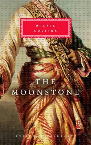 The Moonstone - Everyman's Library CLASSICS (Hardback)