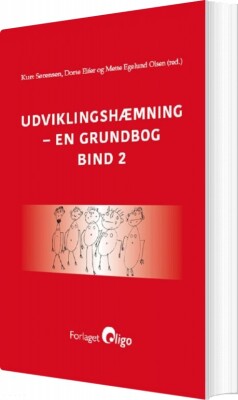 Udviklingshæmning - En Grundbog, Bind 2 - Kurt Sørensen - Bog
