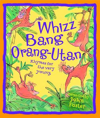 Whizz, Bang, Orang-Utan (Paperback)