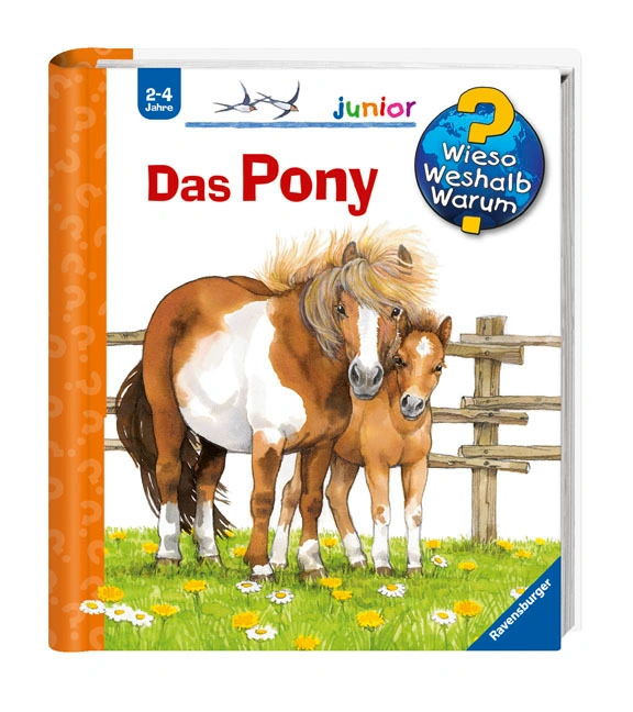 Das Pony / Wieso? Weshalb? Warum? Junior Bd.20