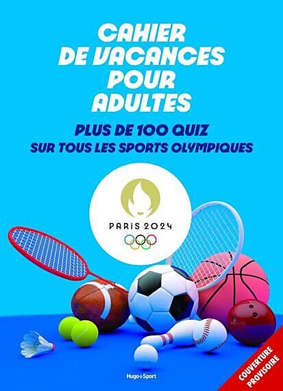HUGO IMAGE - CAHIER DE VACANCES POUR ADULTES PARIS 24