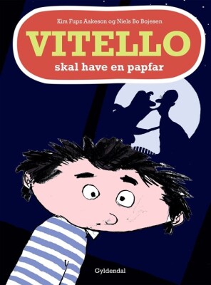 Vitello Skal Have En Papfar - Kim Fupz Aakeson - Bog