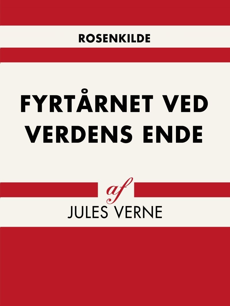 Fyrtårnet Ved Verdens Ende - Jules Vernes - Bog