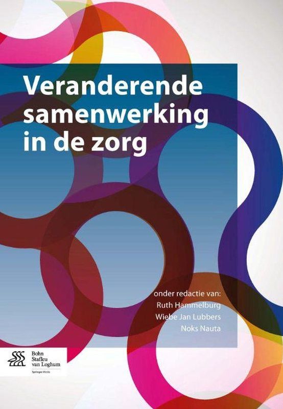 Boek - Samenwerken in de Zorg - Theoretische Achtergronden - Praktische Verbeteringen