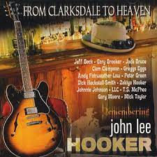 Remembering John Lee Hooker - Gary Moore, Mick Taylor, Jeff Beck (CD)