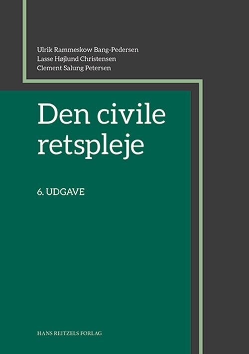 Den Civile Retspleje - Ulrik Rammeskow Bang-Pedersen - Bog