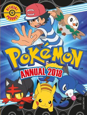The Official Pokemon Annual 2018 - Egmont Annuals 2018 (Hardback)