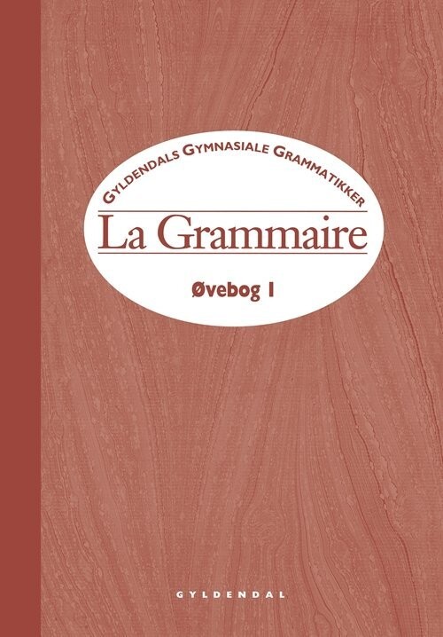 La Grammaire - Vivian Scott Hansen - Bog