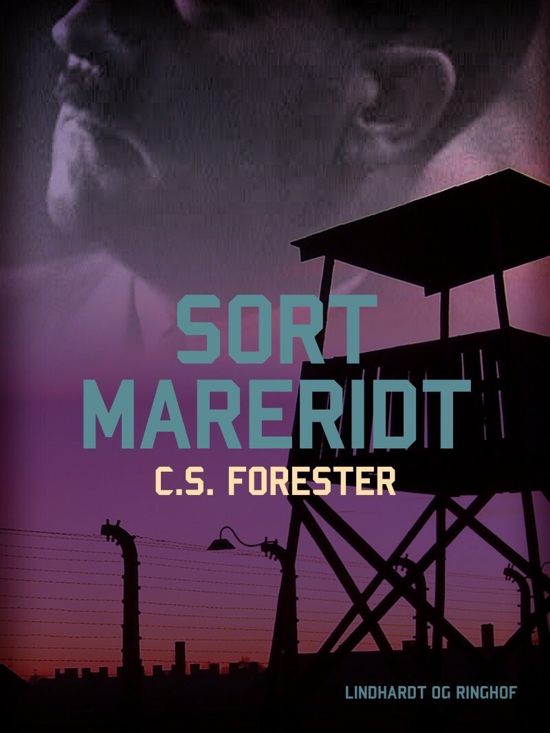 Sort Mareridt - C. S. Forester - Bog