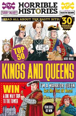 Top 50 Kings and Queens - Horrible Histories (Paperback)