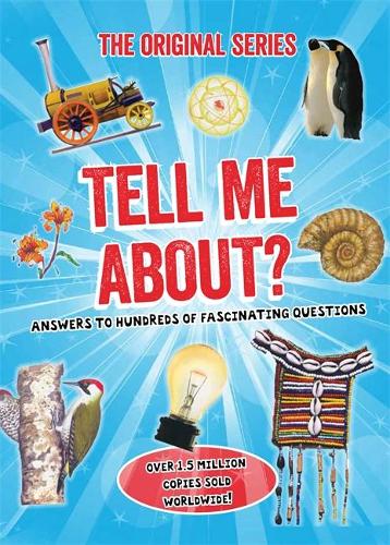 Tell Me About - Tell Me Series (Paperback)
