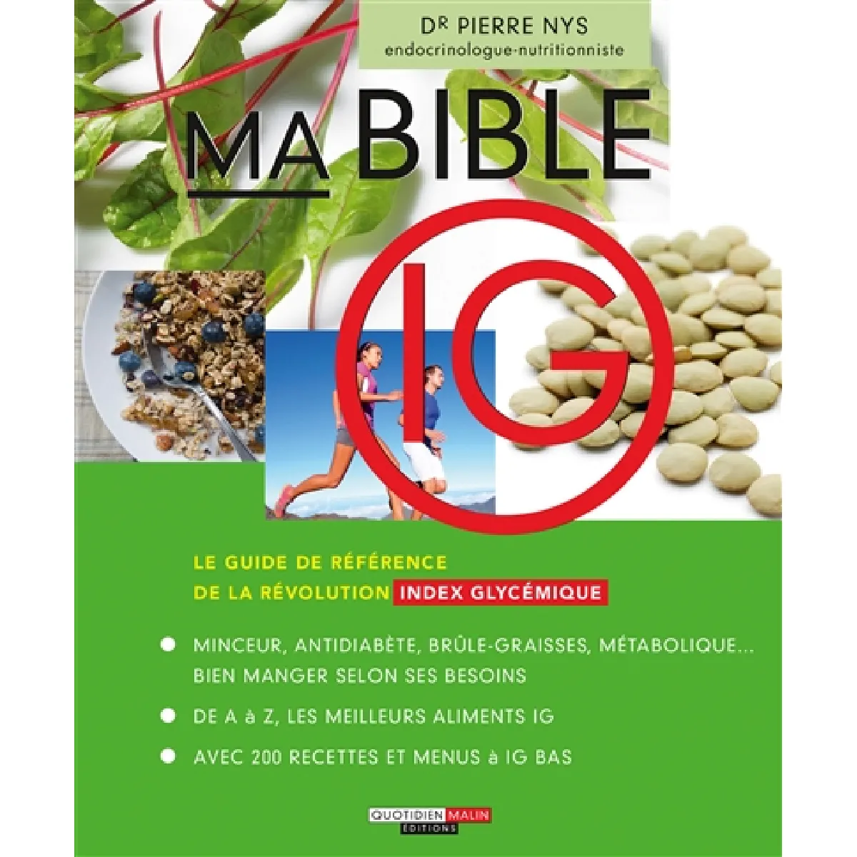 Ma bible IG : le guide de référence de la révolution index glycémique · Occasion