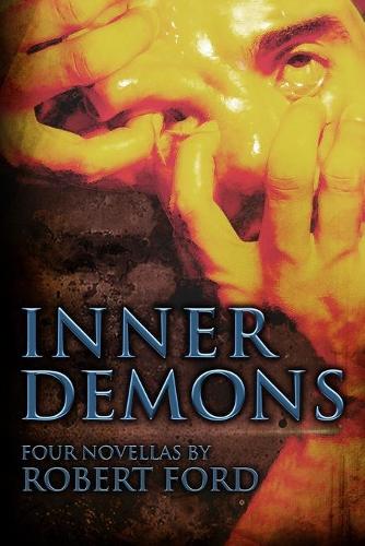 Inner Demons: Four Novellas (Paperback)
