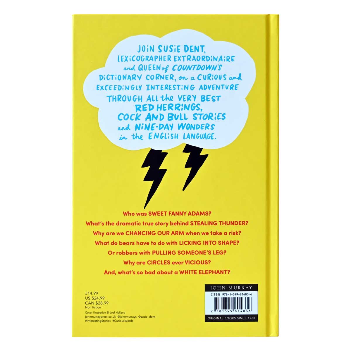 Interesting Stories about Curious Words: From Stealing Thunder to Red Herrings (Hardback)