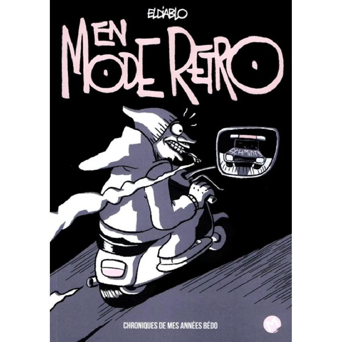 En mode rétro : chroniques de mes années bédo · Occasion
