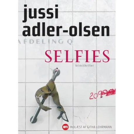 Selfies - Lydbog | Jussi Adler-Olsen
