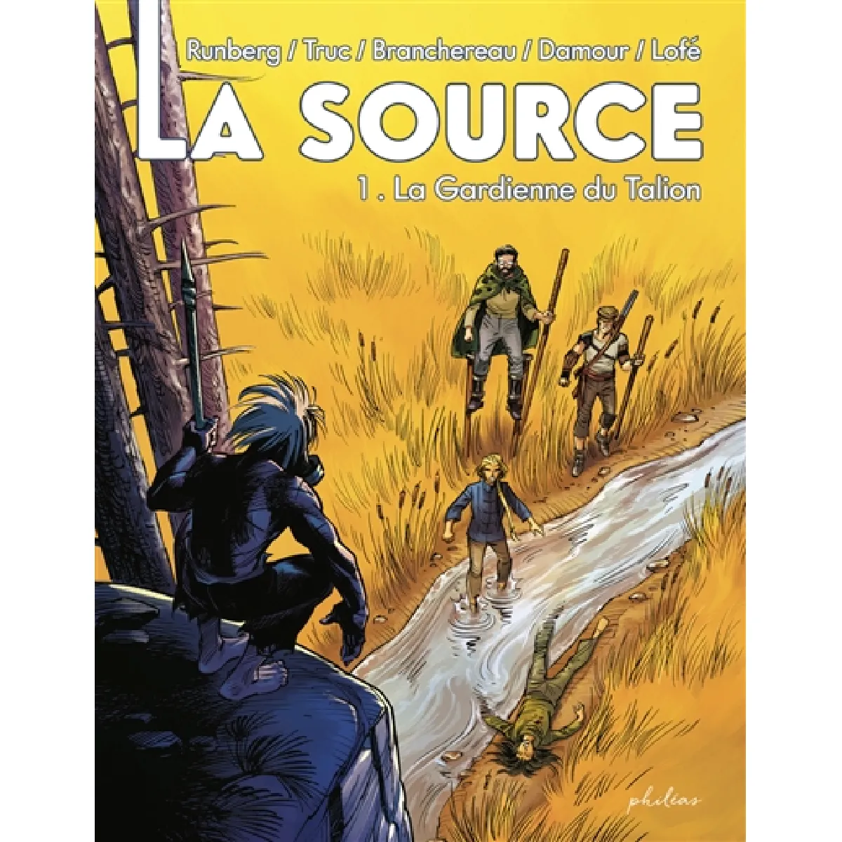 La Source. Vol. 1. La gardienne du talion · Occasion