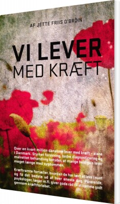 Vi Lever Med Kræft - Jette Friis O'broin - Bog