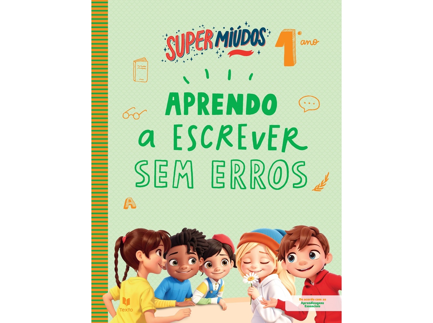 LIVRO SUPERMIÚDOS APRENDO A. ESCREVER SEM ERROS 1º ANO