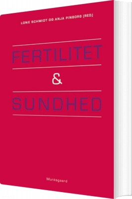 Fertilitet Og Sundhed - Ann Tabor - Bog
