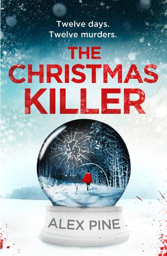 The Christmas Killer - DI James Walker series Book 1 (Paperback)