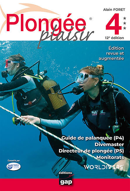 GAP DIFFUSION - PLONGEE PLAISIR NIVEAU 4+5 DIVEMASTER 12EME ED