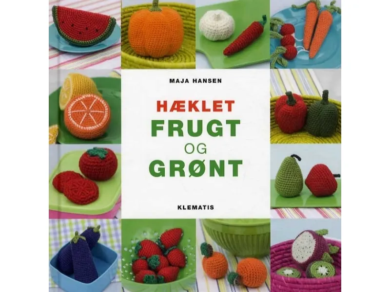 Hæklet frugt og grønt | Maja Hansen