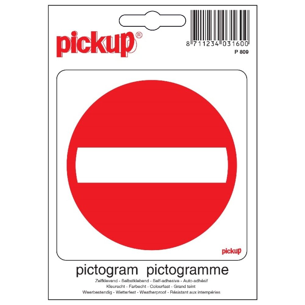 SKILT PICKUP INGEN ANDGANG 10X10CM