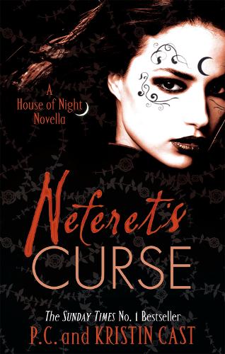 Neferet's Curse: Number 3 in series - House of Night Novellas (Paperback)