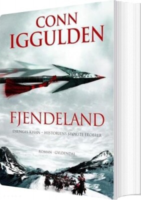 Fjendeland - Djengis Khan 2 - Conn Iggulden - Bog