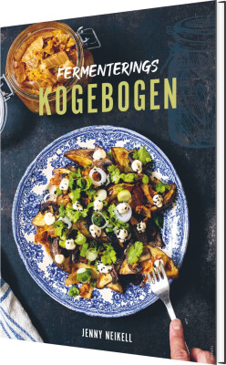 Fermenterings­Kogebogen - Jenny Neikell - Bog