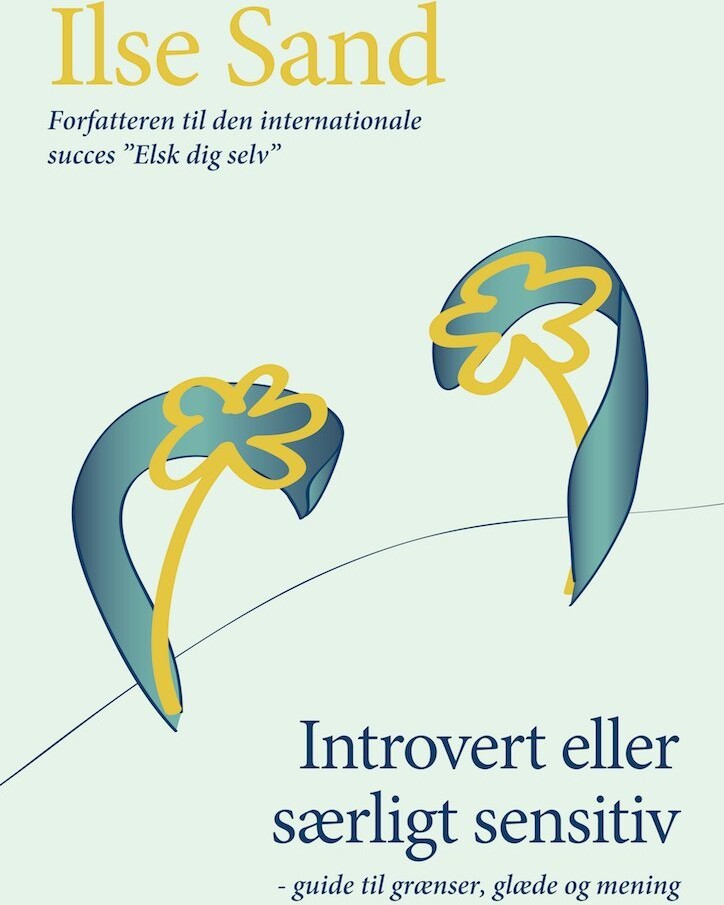 Introvert Eller Særligt Sensitiv - Ilse Sand - Bog
