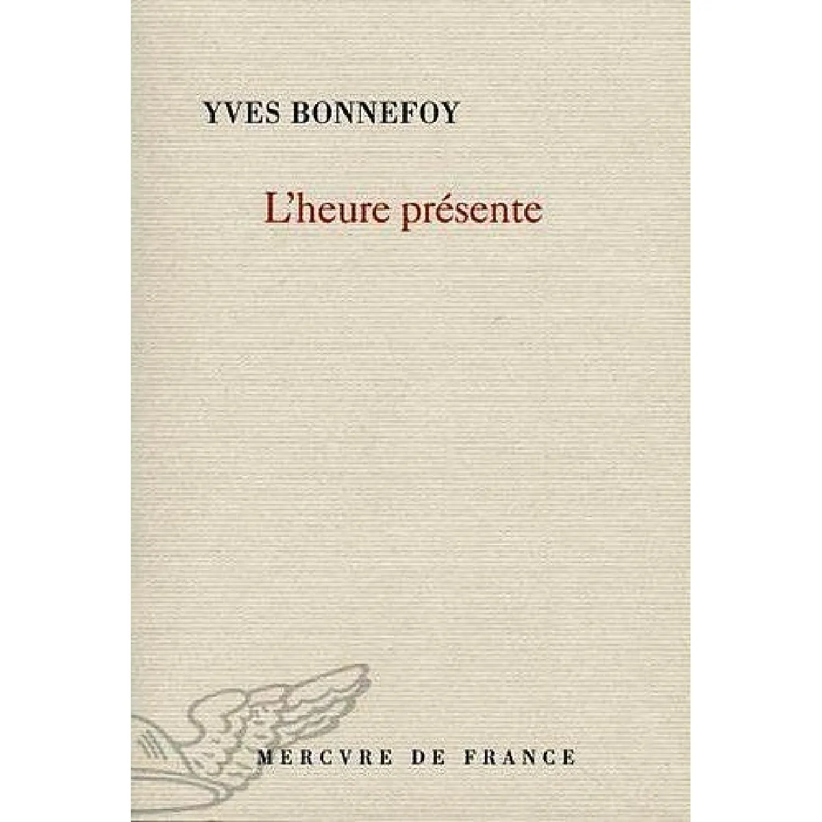 L'heure présente · Occasion