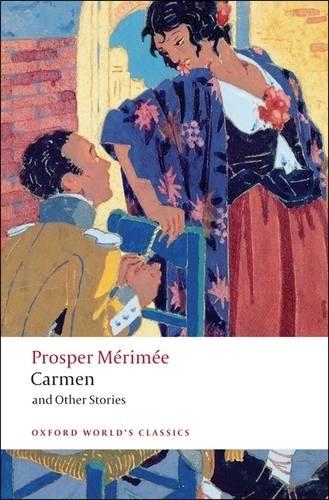 Carmen and Other Stories - Oxford World's Classics (Paperback)