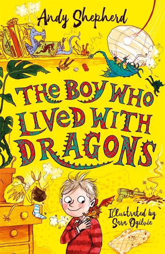 The Boy Who Lived with Dragons (The Boy Who Grew Dragons 2) - The Boy Who Grew Dragons (Paperback)