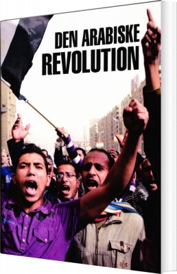 Den Arabiske Revolution - Alan Woods - Bog
