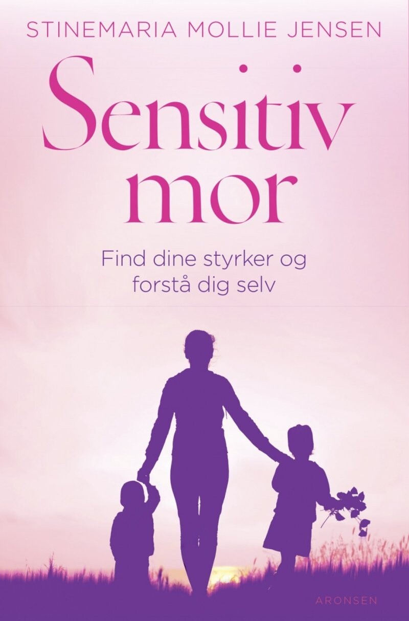 Sensitiv Mor - Stinemaria Mollie Jensen - Bog