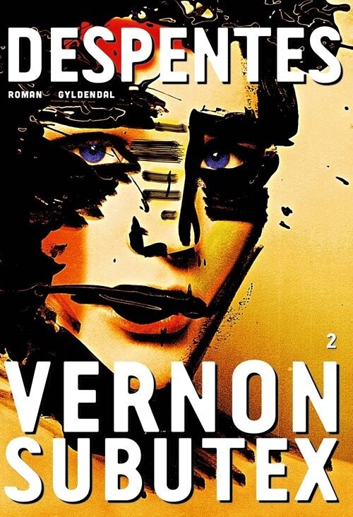 Vernon Subutex 2 - Virginie Despentes - Bog