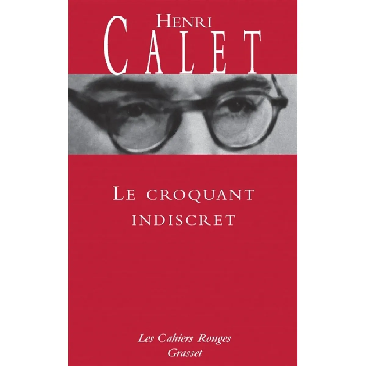 Le croquant indiscret · Occasion