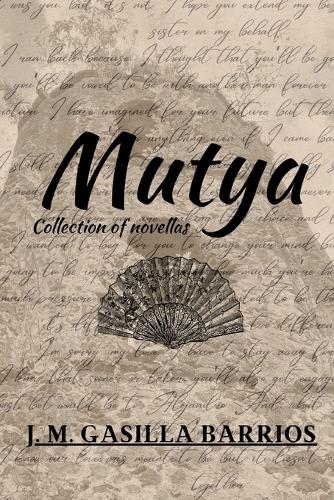 Mutya: Collection of Novellas (Paperback)