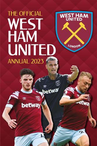 The Official West Ham United Annual (Hardback)