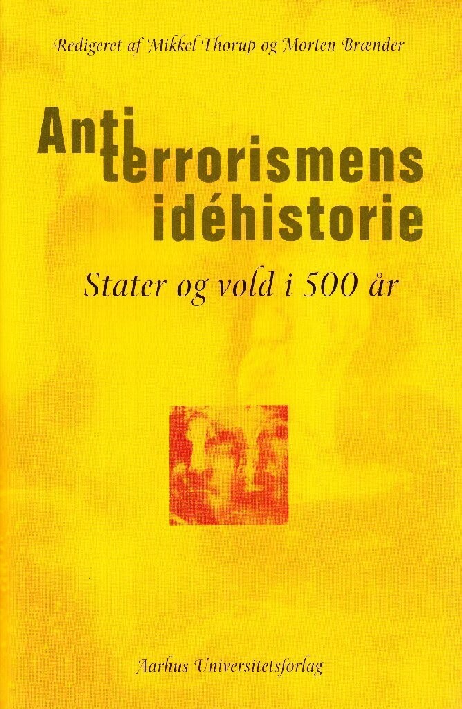 Antiterrorismens Idéhistorie - Lars Erslev Andersen - Bog