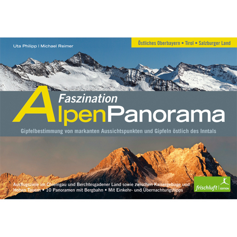 Frischluftedition Faszination AlpenPanorama Band 2