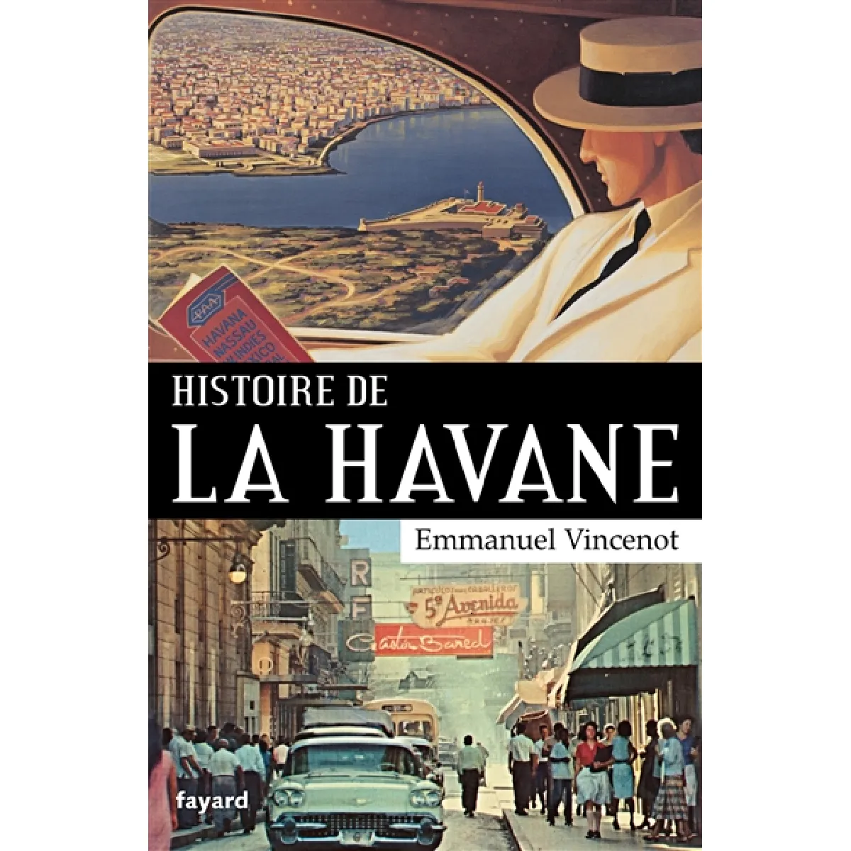 Histoire de La Havane · Occasion