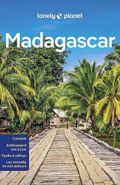 LONELY PLANET - MADAGASCAR LONELY PLANET EN FRANCAIS