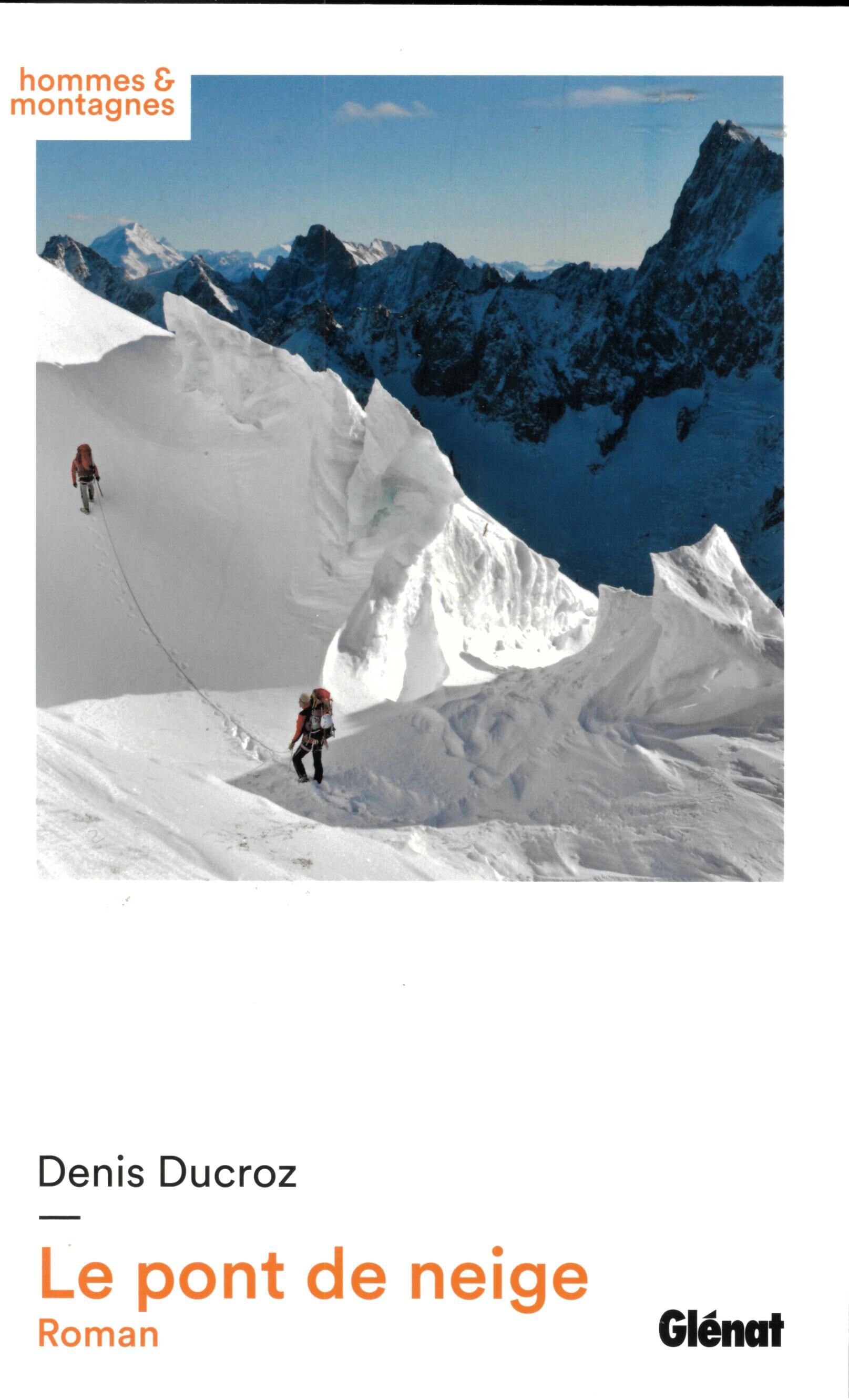 GLENAT - LE PONT DE NEIGE